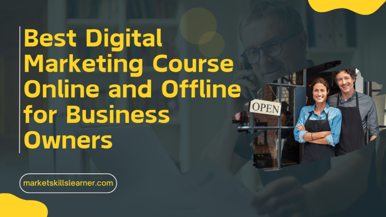 Best Digital Marketing Course Online and Offline