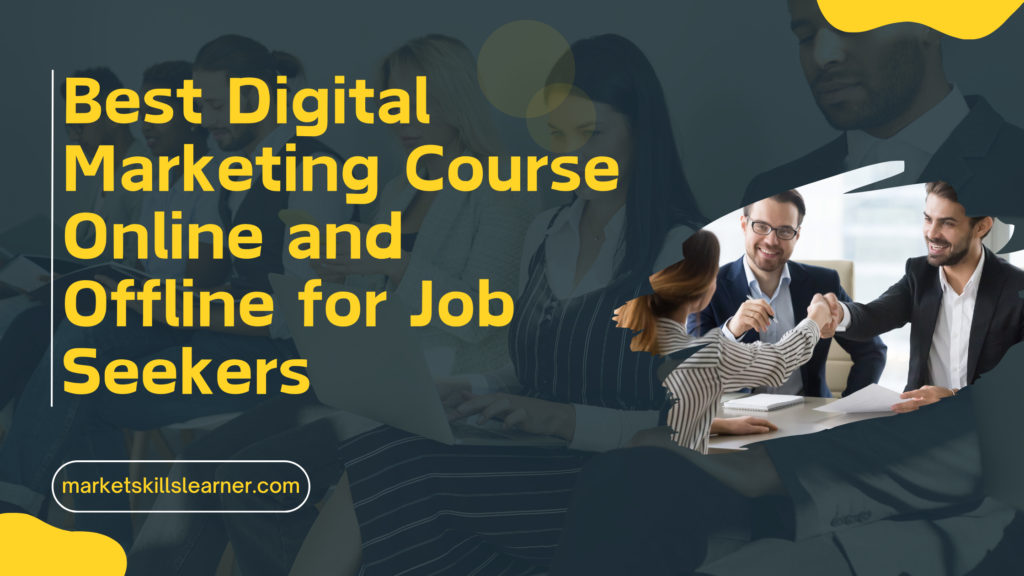 Best Digital Marketing Course Online and Offline